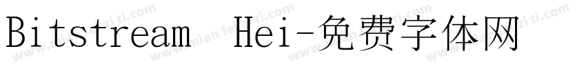 Bitstream Hei字体转换